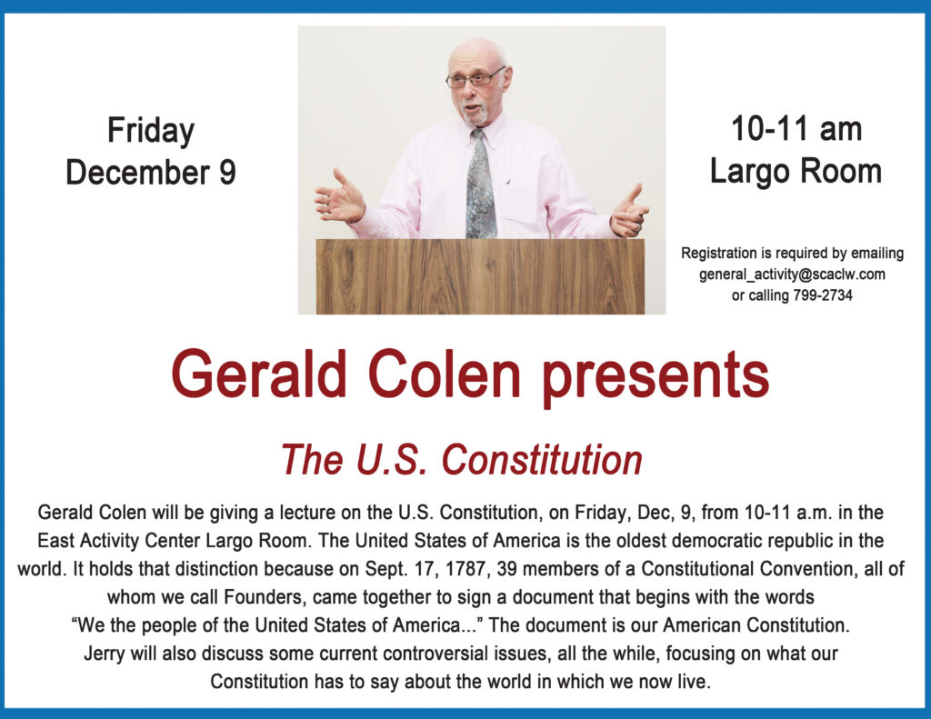 The US Constitution Presented by Gerald Colen